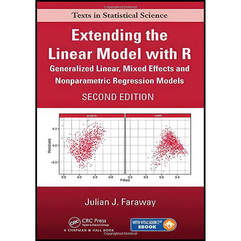 کتاب Extending the Linear Model with R اثر Julian James Faraway انتشارات Chapman and Hall/CRC