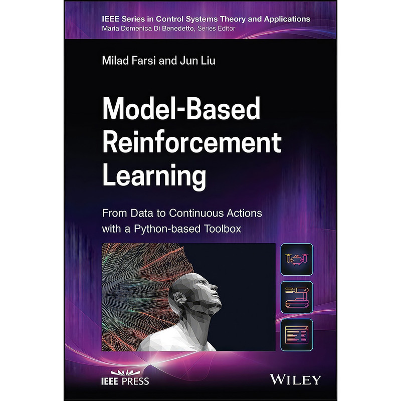 کتاب Model-Based Reinforcement Learning اثر جمعي از نويسندگان انتشارات Wiley-IEEE Press
