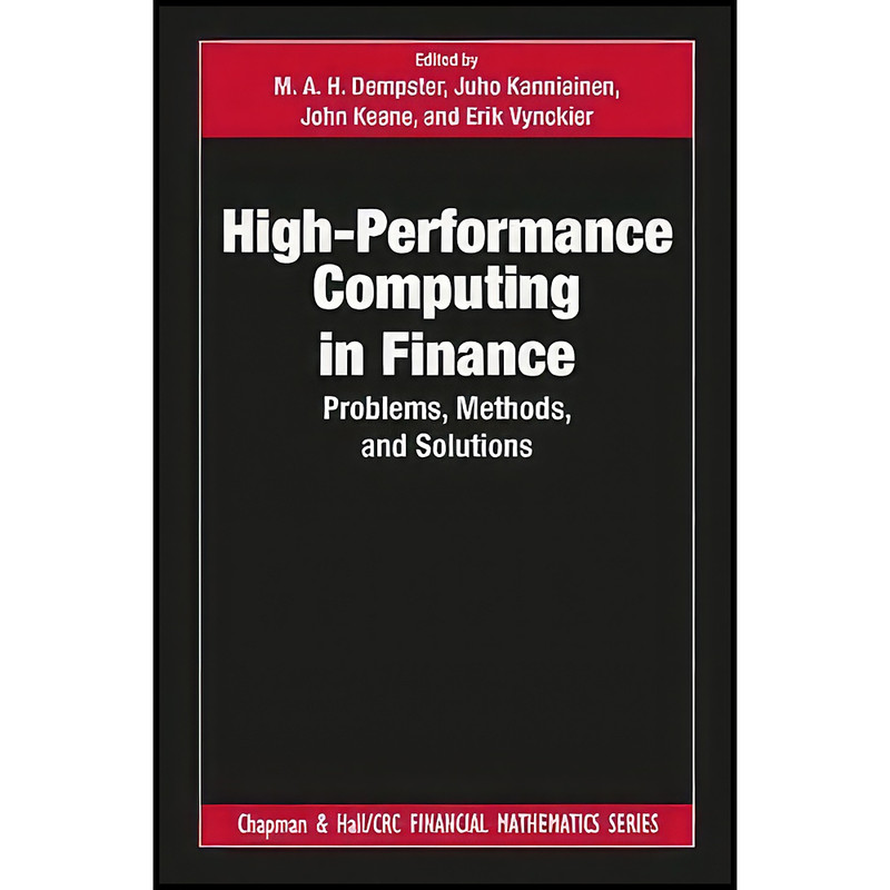 کتاب High-Performance Computing in Finance اثر جمعي از نويسندگان انتشارات Chapman and Hall/CRC