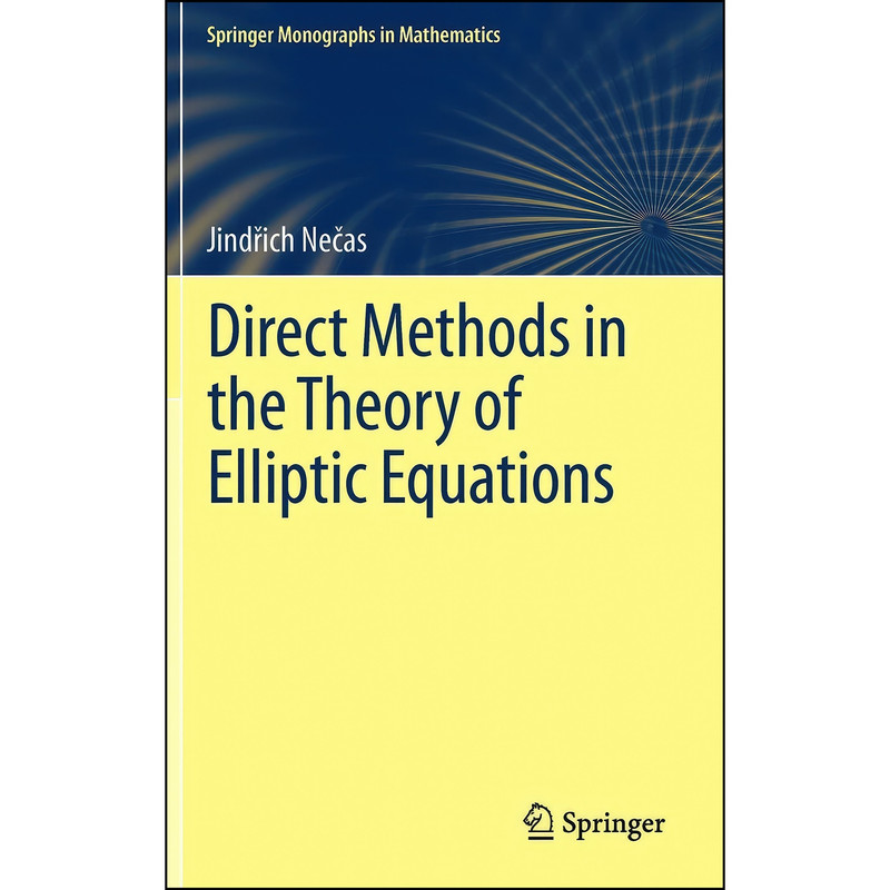کتاب Direct Methods in the Theory of Elliptic Equations  اثر جمعي از نويسندگان انتشارات Springer