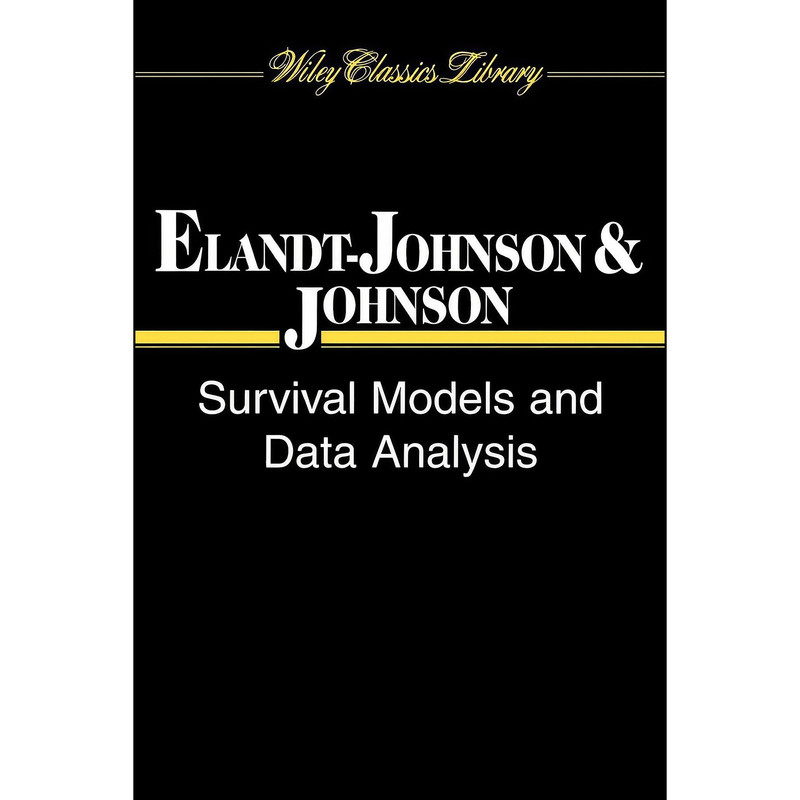 کتاب Survival Models and Data Analysis اثر جمعي از نويسندگان انتشارات Wiley-Interscience