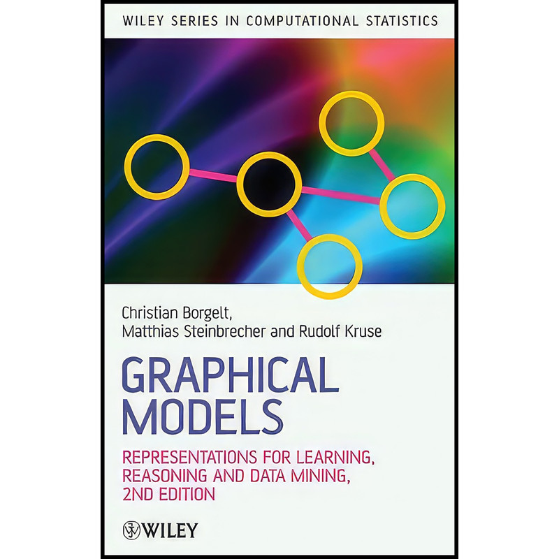 کتاب Graphical Models اثر جمعي از نويسندگان انتشارات Wiley