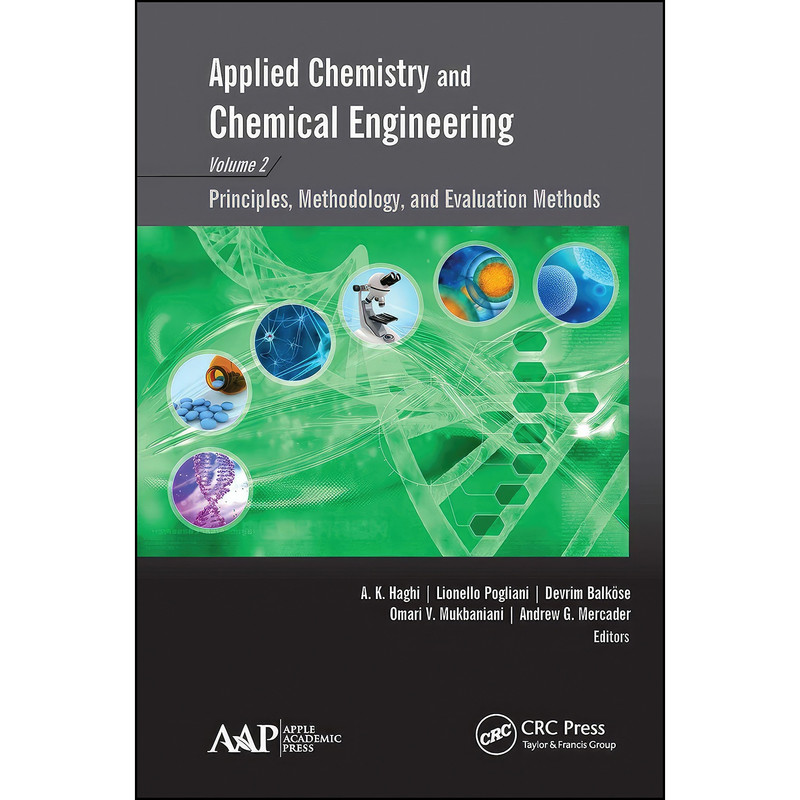 کتاب Applied Chemistry and Chemical Engineering, Volume 2 اثر جمعي از نويسندگان انتشارات تازه ها