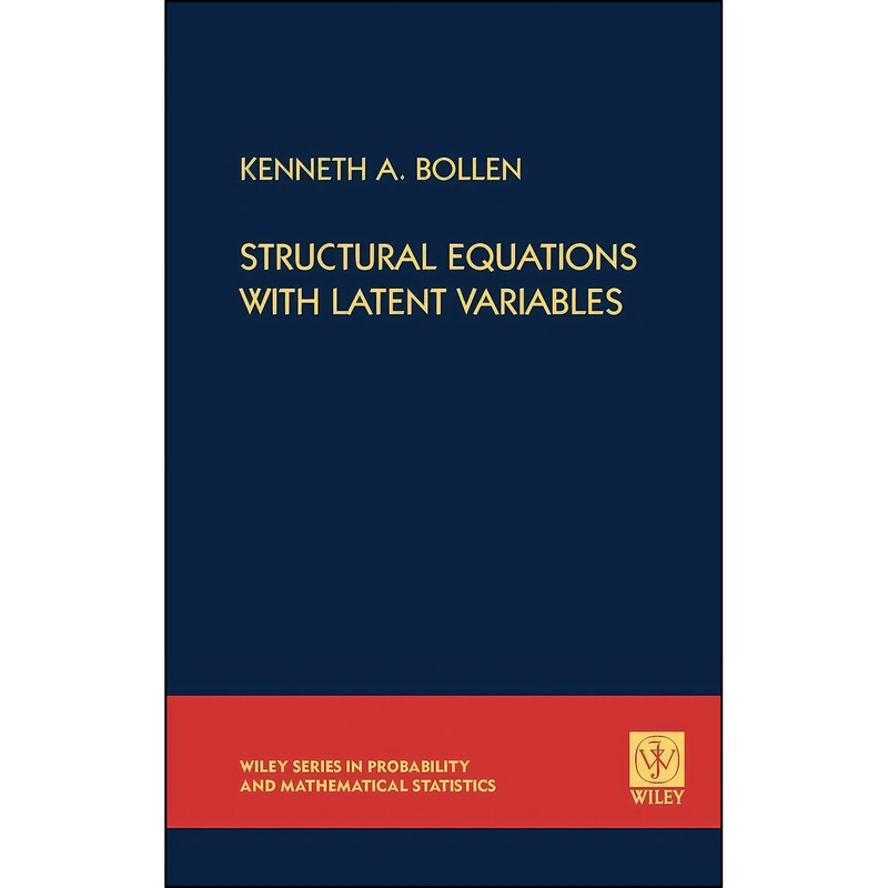 کتاب Structural Equations with Latent Variables اثر Kenneth A. Bollen انتشارات Wiley-Interscience