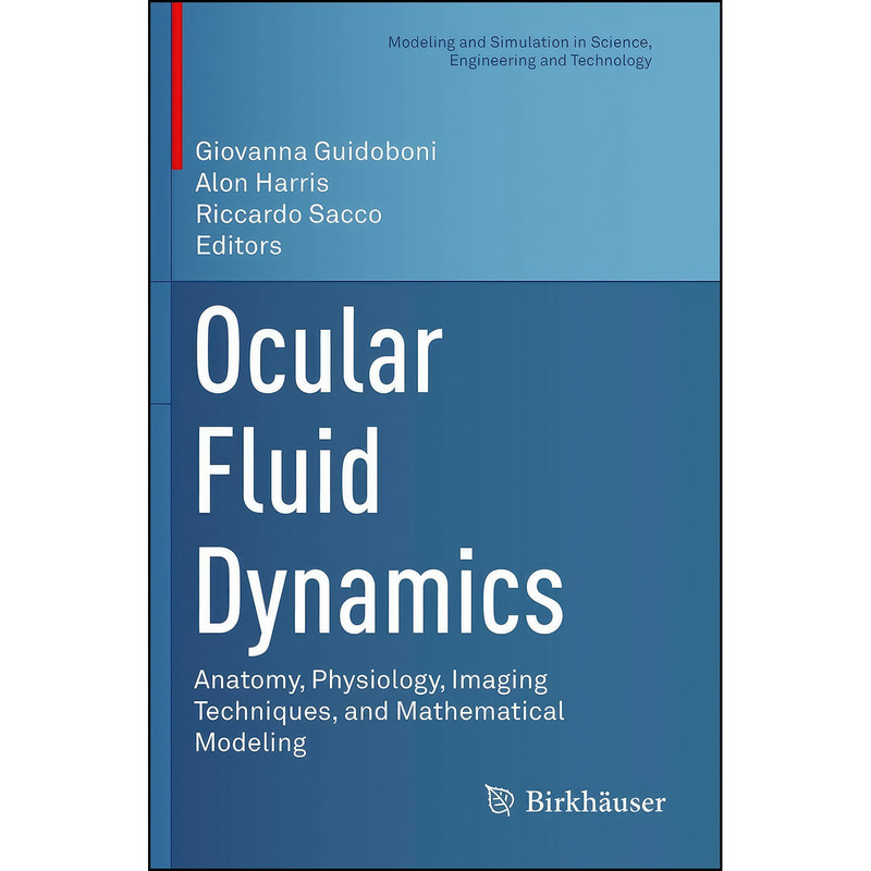 کتاب Ocular Fluid Dynamics اثر جمعي از نويسندگان انتشارات Birkhauser