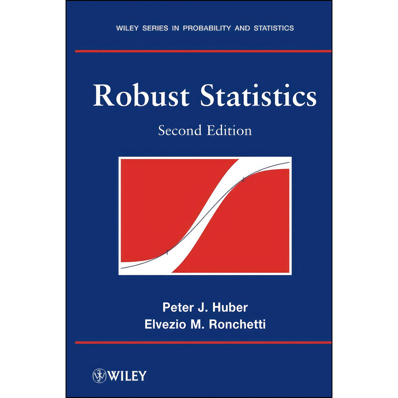 کتاب Robust Statistics, 2nd Edition اثر Peter J. Huber انتشارات Wiley