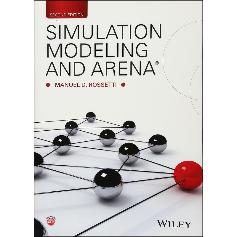 کتاب Simulation Modeling and Arena اثر Manuel D. Rossetti انتشارات Wiley