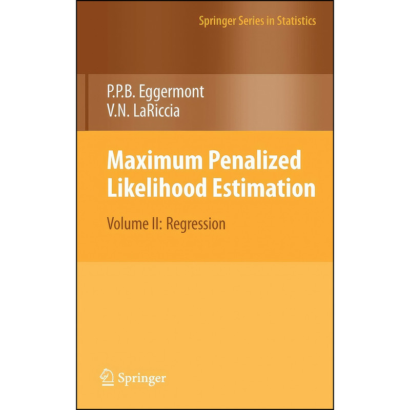 کتاب Maximum Penalized Likelihood Estimation اثر جمعي از نويسندگان انتشارات Springer
