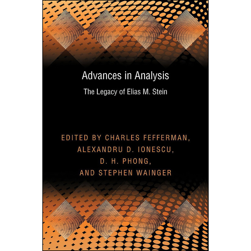 کتاب Advances in Analysis اثر جمعي از نويسندگان انتشارات Princeton University Press