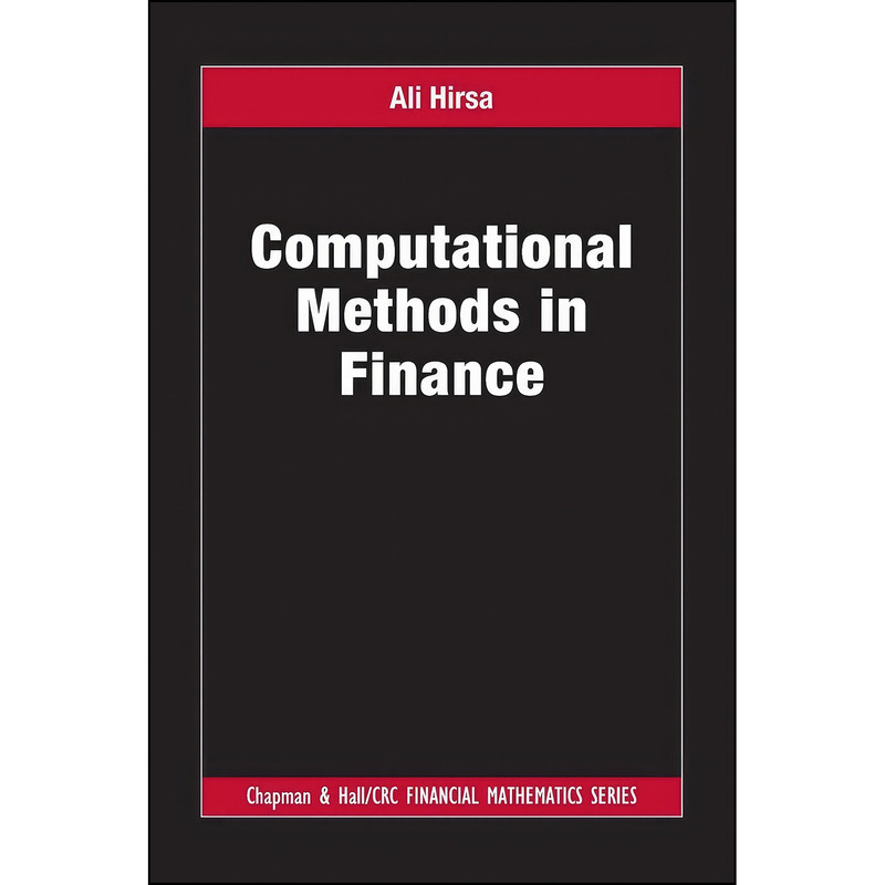 کتاب Computational Methods in Finance  اثر Ali Hirsa انتشارات CRC Press