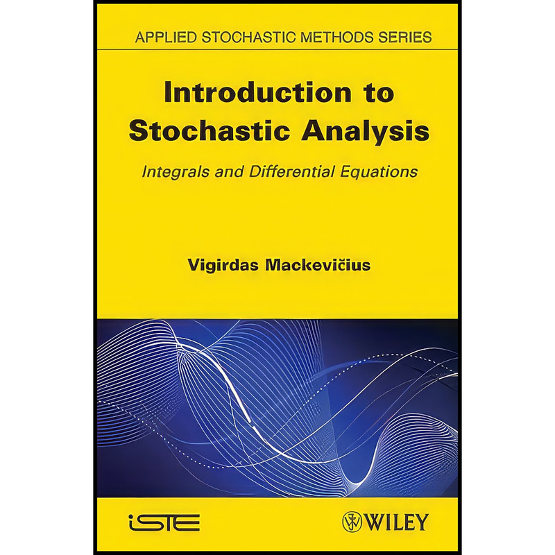 کتاب Introduction to Stochastic Analysis اثر Vigirdas Mackevicius انتشارات Wiley-ISTE