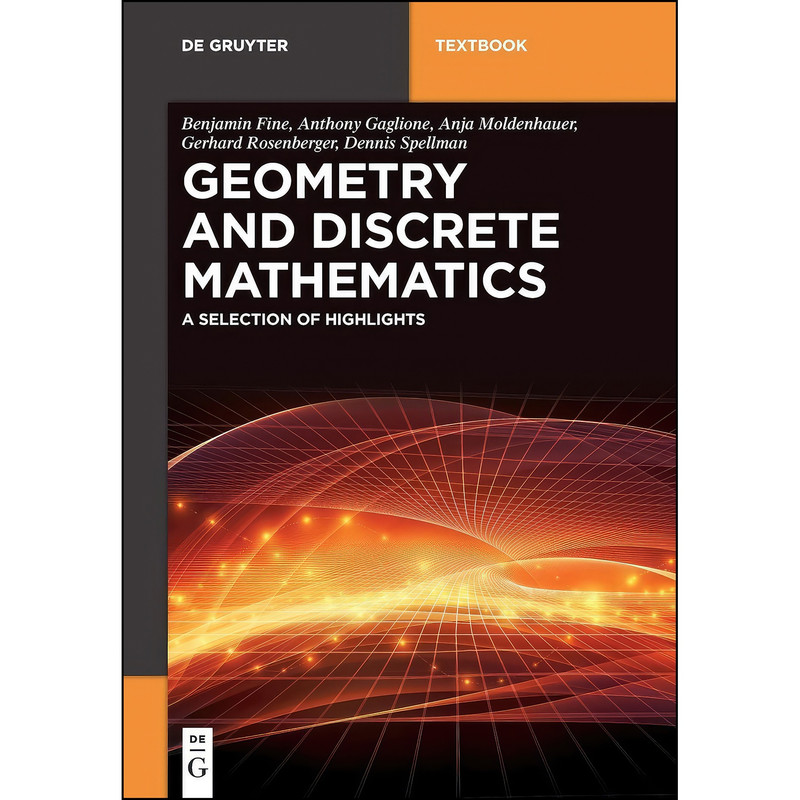 کتاب Geometry and Discrete Mathematics اثر جمعي از نويسندگان انتشارات de Gruyter
