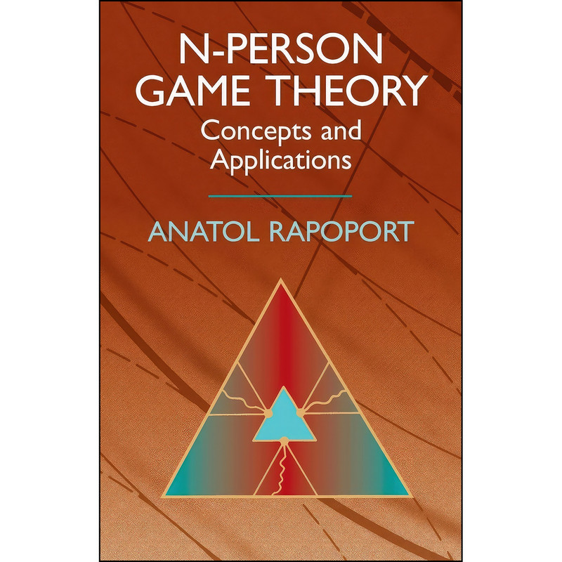 کتاب N-Person Game Theory اثر Anatol Rapoport انتشارات Dover Publications