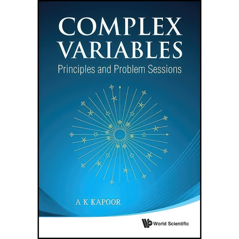 کتاب Complex Variables اثر A. K. Kapoor انتشارات Wspc