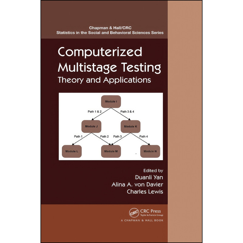 کتاب Computerized Multistage Testing  اثر جمعي از نويسندگان انتشارات CRC Press