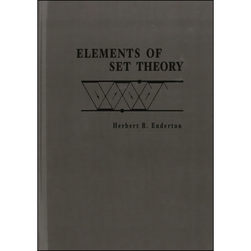 کتاب Elements of Set Theory اثر Herbert B. Enderton انتشارات Academic Press