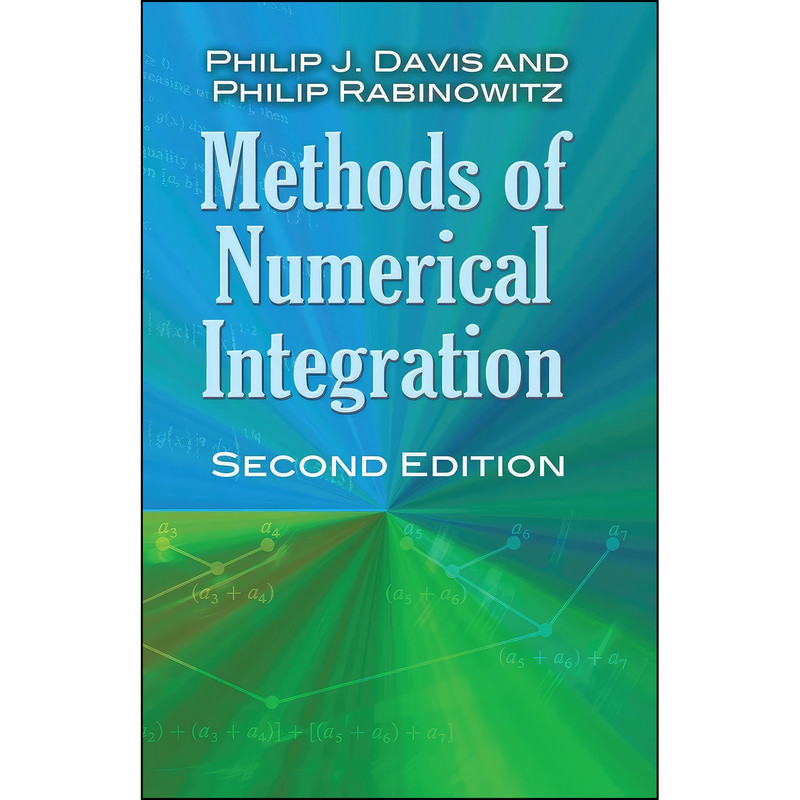 کتاب Methods of Numerical Integration اثر جمعي از نويسندگان انتشارات Dover Publications