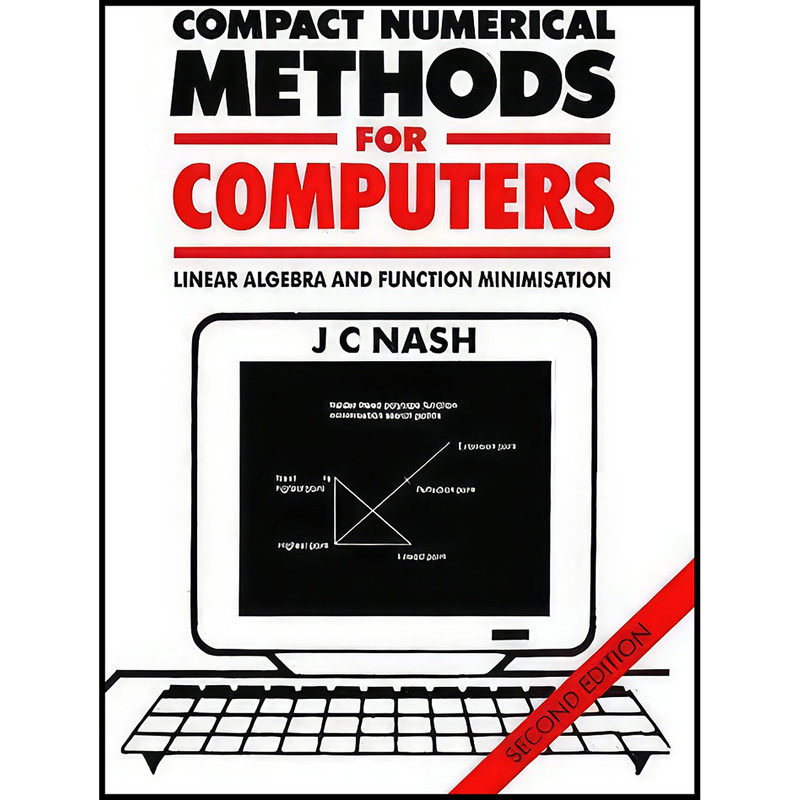 کتاب Compact Numerical Methods for Computers اثر John C. Nash انتشارات CRC Press