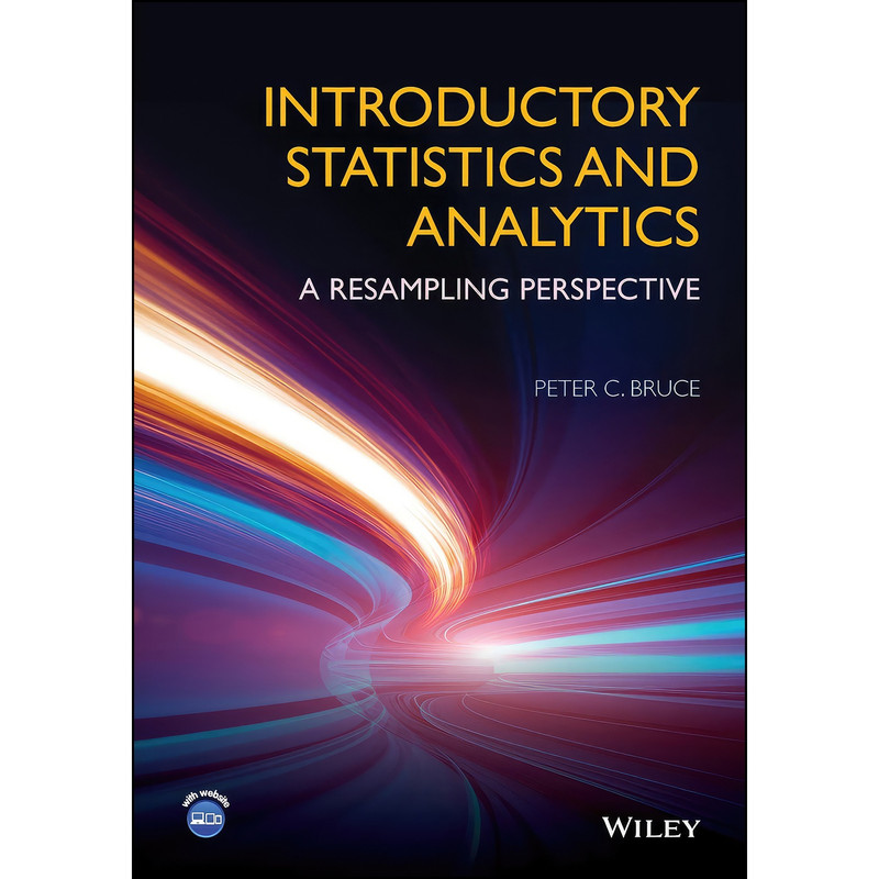 کتاب Introductory Statistics and Analytics اثر Peter C. Bruce انتشارات Wiley