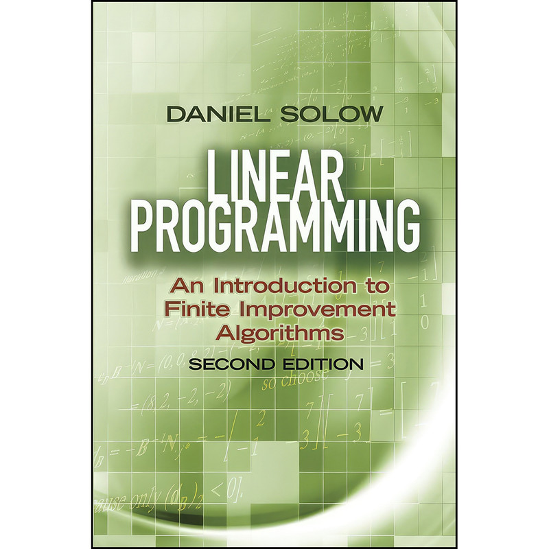 کتاب Linear Programming اثر Prof. Daniel Solow انتشارات Dover Publications