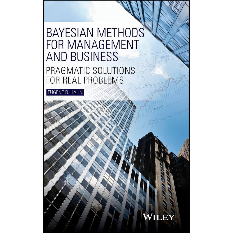 کتاب Bayesian Methods for Management and Business اثر Eugene D. Hahn انتشارات Wiley