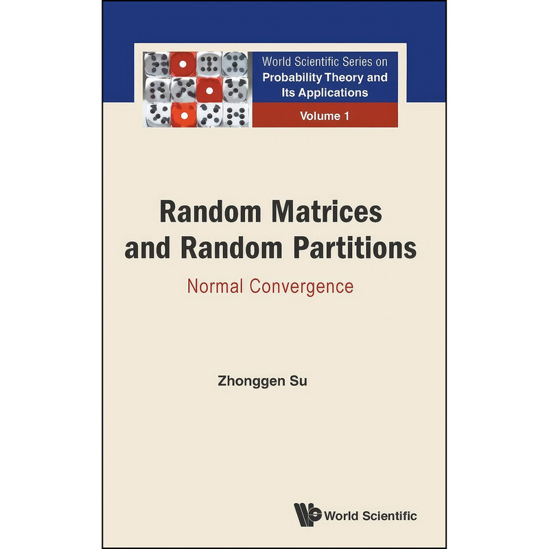 کتاب Random Matrices and Random Partitions اثر Zhonggen Su انتشارات WSPC