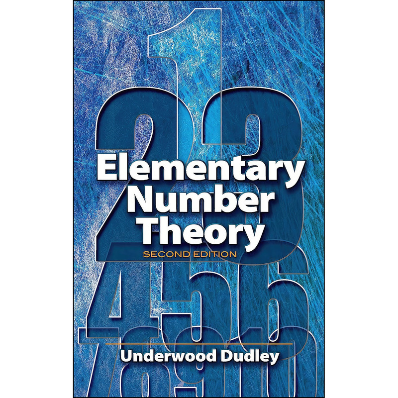 کتاب Elementary Number Theory اثر Underwood Dudley انتشارات Dover Publications