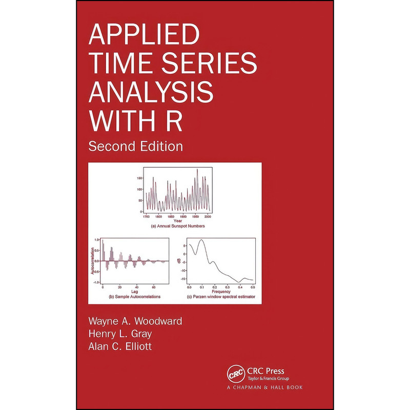 کتاب Applied Time Series Analysis with R اثر جمعي از نويسندگان انتشارات CRC Press