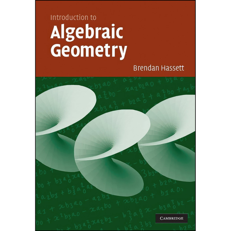 کتاب Introduction to Algebraic Geometry اثر Brendan Hassett انتشارات Cambridge University Press