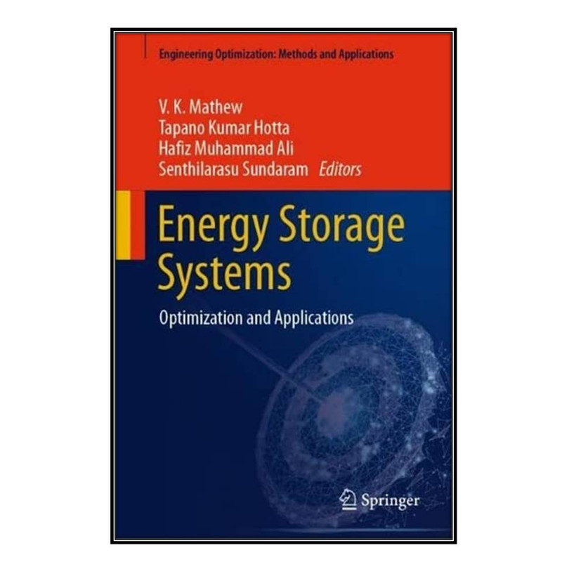 کتاب Energy Storage Systems اثر   جمعي از نويسندگان انتشارات مؤلفين طلايي