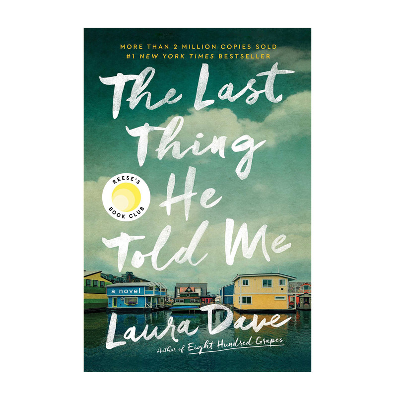 کتاب the last thing he told me اثر Laura Dave انتشارات ماهوت