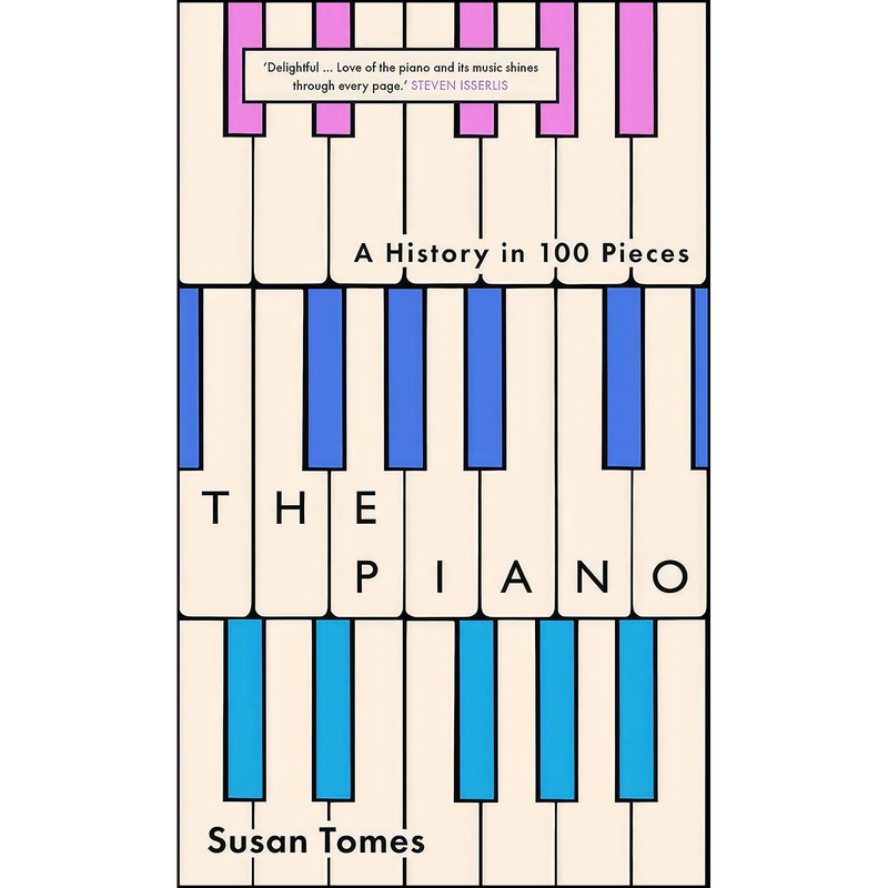 کتاب The Piano اثر Susan Tomes انتشارات Yale University Press