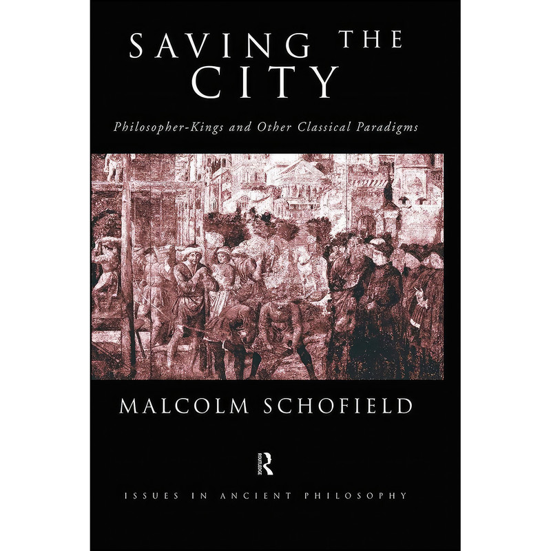 کتاب Saving the City اثر Malcolm Schofield انتشارات تازه ها