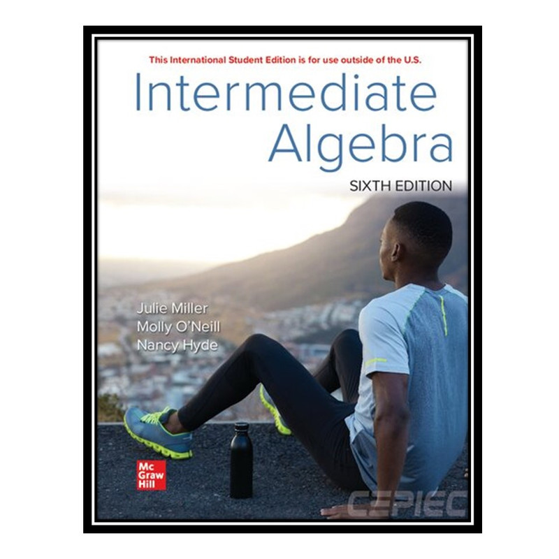 کتاب Intermediate Algebra, 06th Edition اثر جمعی از نویسندگان انتشارات مؤلفین طلایی