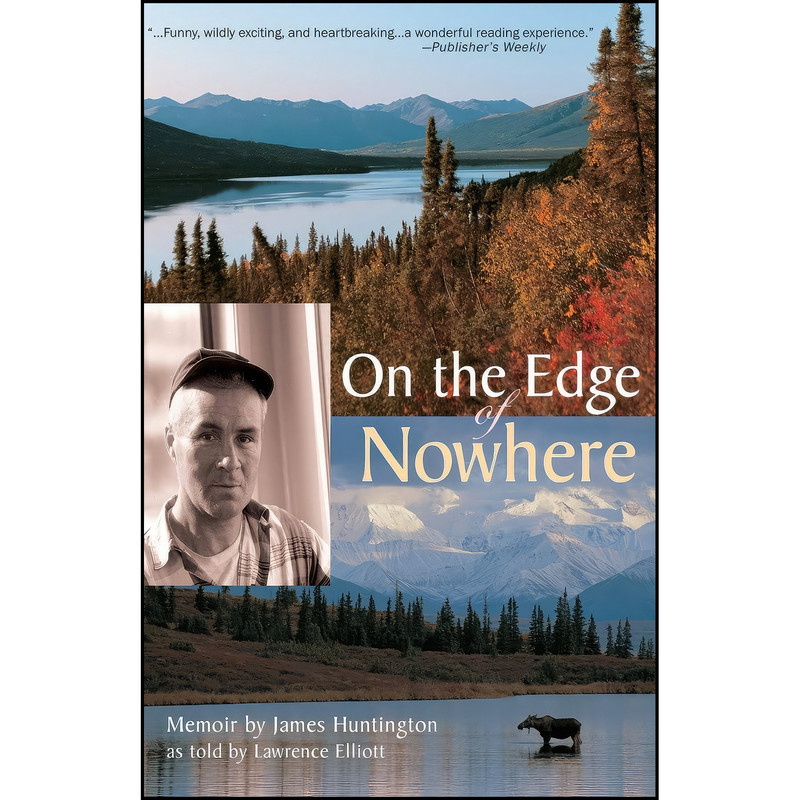 کتاب On the Edge of Nowhere اثر جمعي از نويسندگان انتشارات Epicenter Press, Incorporated