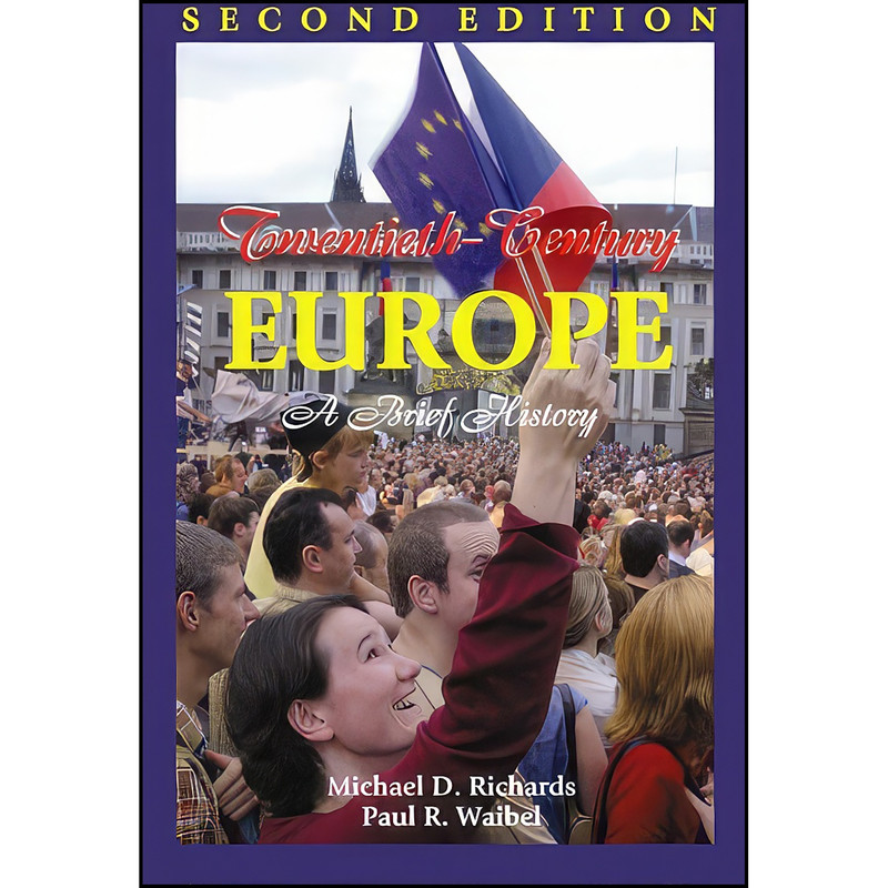 کتاب Twentieth-Century Europe اثر جمعي از نويسندگان انتشارات Wiley-Blackwell