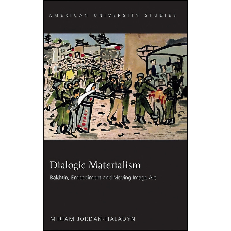 کتاب Dialogic Materialism اثر Miriam Jordan-Haladyn انتشارات تازه ها