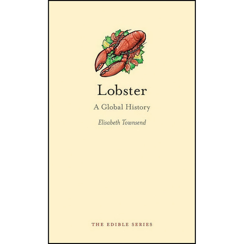 کتاب Lobster اثر Elisabeth Townsend انتشارات Reaktion Books