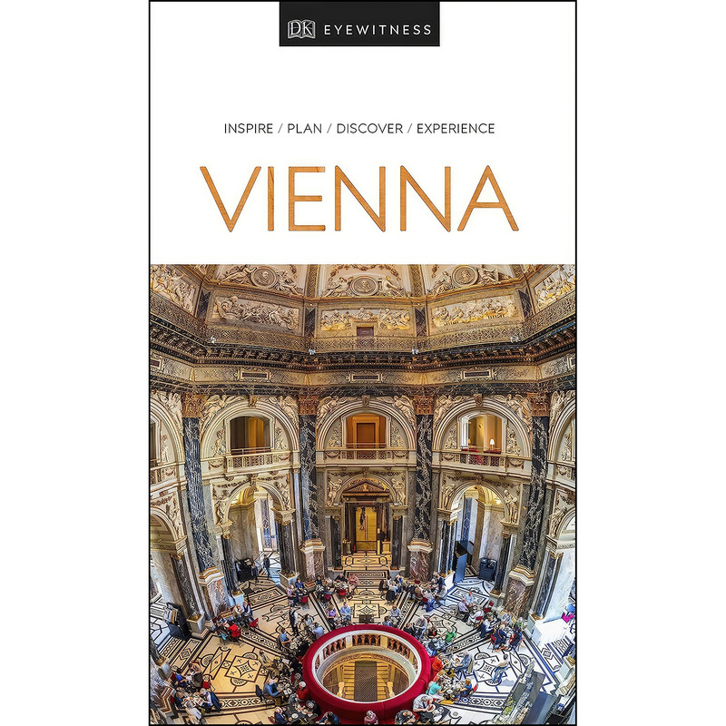 کتاب DK Eyewitness Vienna اثر DK Eyewitness and Stephen Brook انتشارات DK Eyewitness Travel