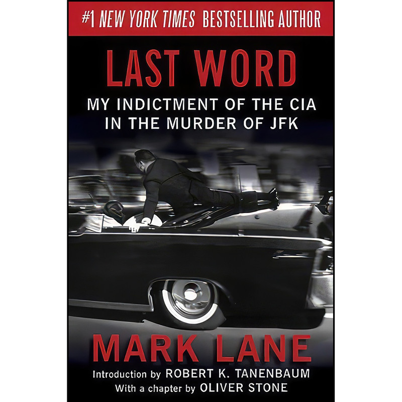 کتاب Last Word اثر Mark Lane and Robert K. Tanenbaum انتشارات Skyhorse Publishing