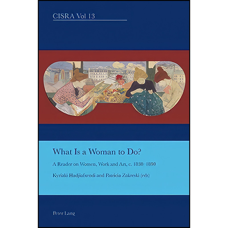 کتاب What is a Woman to Do? اثر جمعي از نويسندگان انتشارات تازه ها