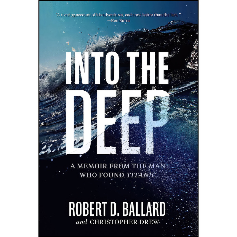 کتاب Into the Deep اثر جمعي از نويسندگان انتشارات National Geographic
