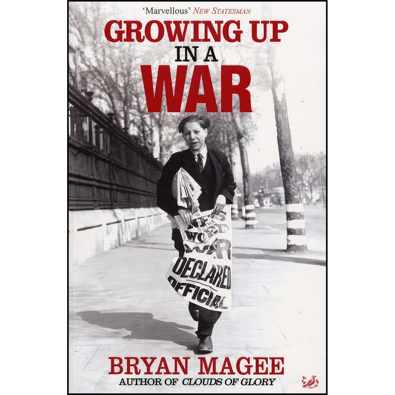 کتاب GROWING UP IN A WAR اثر Bryan Magee انتشارات Pimlico