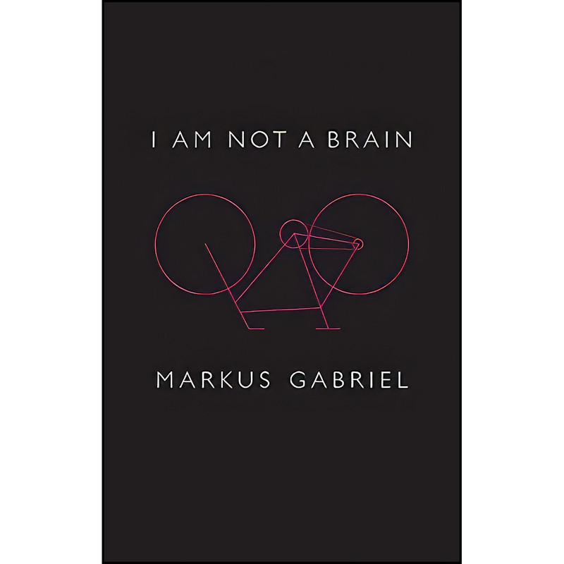 کتاب I am Not a Brain اثر جمعي از نويسندگان انتشارات Polity