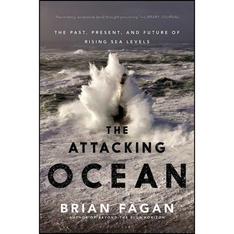 کتاب The Attacking Ocean اثر Brian M. Fagan انتشارات Bloomsbury Press