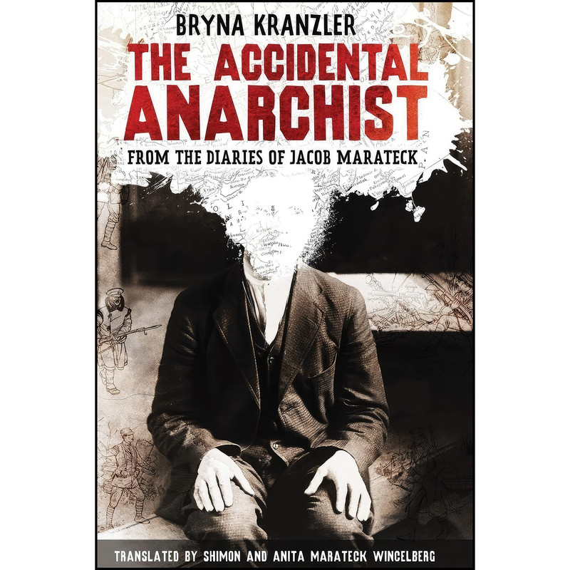 کتاب The Accidental Anarchist اثر Bryna Kranzler انتشارات تازه ها