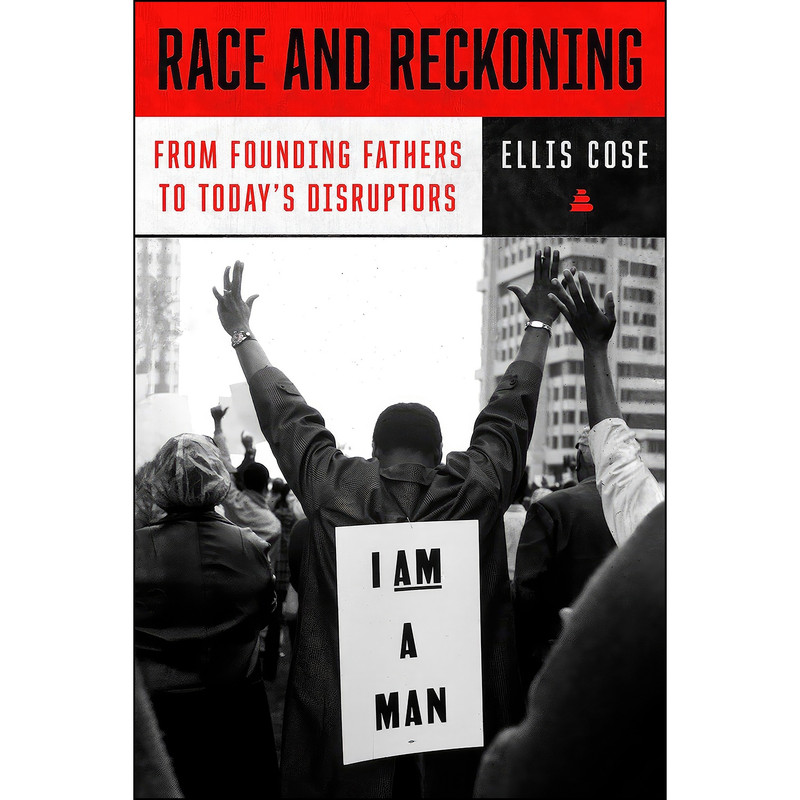 کتاب Race and Reckoning اثر Ellis Cose انتشارات Amistad