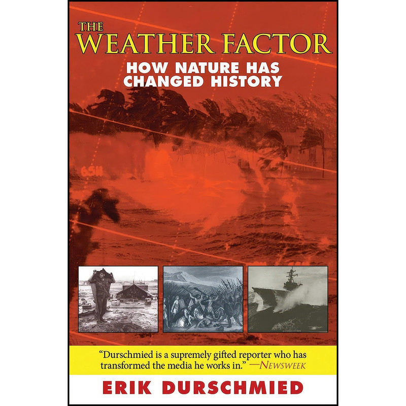 کتاب The Weather Factor اثر Erik Durschmied and Erik Durschmied انتشارات Arcade
