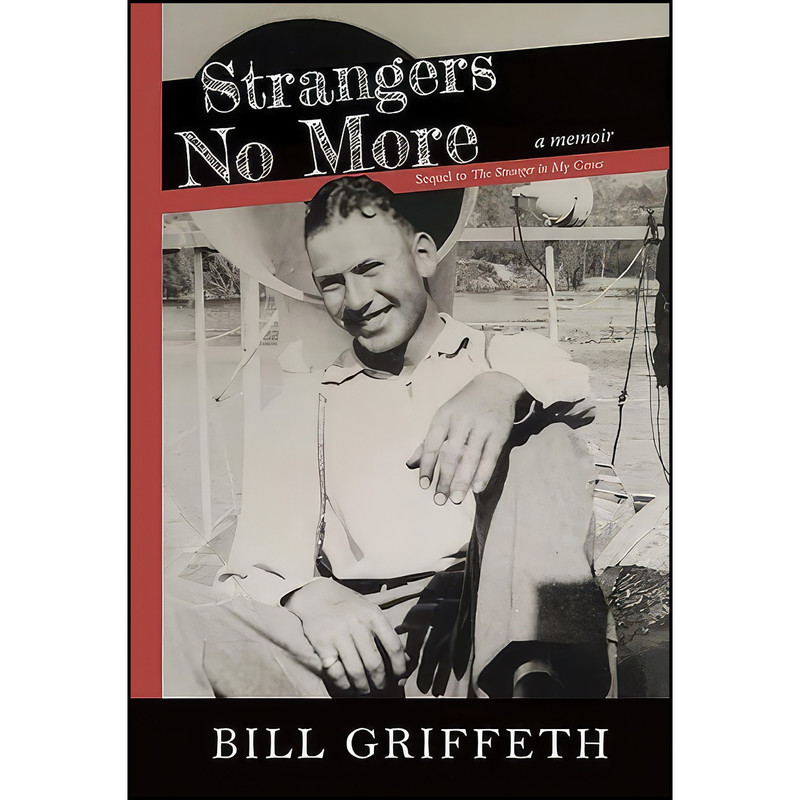 کتاب Strangers No More اثر Bill Griffeth انتشارات تازه ها