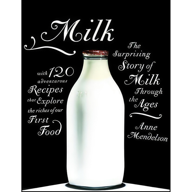کتاب Milk اثر Anne Mendelson انتشارات Knopf